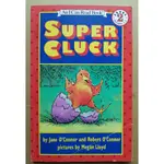 SUPER CLUCK  / AN I CAN READ BOOK