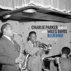 Charlie Parker Quintet & Miles Davis Bluebird (Vinyl) 12" Album