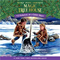 在飛比找三民網路書店優惠-Magic Tree House #33: Narwhal 