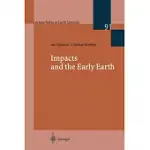 IMPACTS AND THE EARLY EARTH
