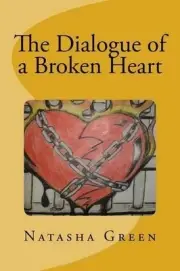 The Dialogue of a Broken Heart by Natasha Green (English) Paperback Book