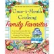 Once-A-Month Cooking Family Favorites: More Great Recipes That Save You Time and Money from the Inventors of the Ultimate Do-Ahe