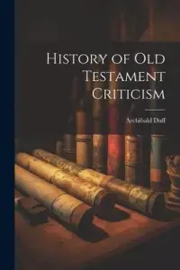 在飛比找博客來優惠-History of Old Testament Criti