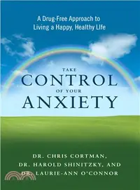 在飛比找三民網路書店優惠-Take Control of Your Anxiety ―