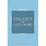 THE GIFT OF GOD’S WORD