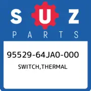 95529-64JA0-000 Suzuki Switch,thermal 9552964JA0000, New Genuine OEM Part