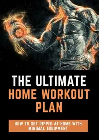 在飛比找Readmoo電子書優惠-The Ultimate Home Workout Plan