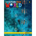 【胖橘子】EXPLORE OUR WORLD 2/E WORKBOOK5 2020 9780357049518