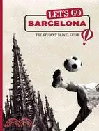 在飛比找三民網路書店優惠-Let's Go Barcelona: The Studen