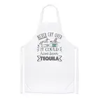 Never Cry Over Spilt Milk It Could Have Been Tequila Chefs Apron Cooking Baking