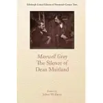 MAXWELL GRAY, THE SILENCE OF DEAN MAITLAND