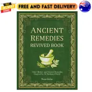 ANCIENT REMEDIES REVIVED BOOK: 1500+ Herbal and Natural Remedies