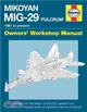Mikoyan MIG-29 'Fulcrum' Manual