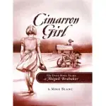 CIMARRON GIRL: THE DUST BOWL YEARS OF ABIGAIL BRUBAKER