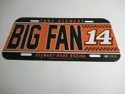 NASCAR Tony Stewart #14 Stewart-Hass Racing "Big Fan" License Plate
