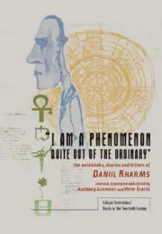 "I am a Phenomenon Quite Out of the Ordinary": The Notebooks, Diaries and Letter