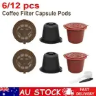 6/12x Refillable Reusable Coffee Filter Capsule Pods For Nespresso Maker Machine