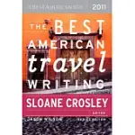 THE BEST AMERICAN TRAVEL WRITING 2011