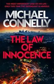 The Law of Innocence: Lincoln Lawyer Thriller By Michael Connelly NEW Paperback