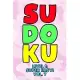 Sudoku Level 1: Super Easy! Vol. 7: Play 9x9 Grid Sudoku Super Easy Level Volume 1-40 Play Them All Become A Sudoku Expert On The Road