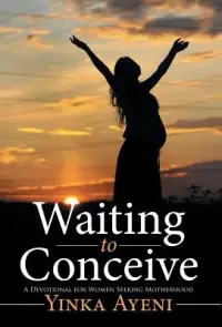 在飛比找博客來優惠-Waiting to Conceive: A Devotio