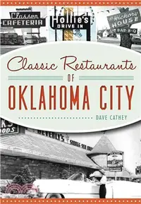 在飛比找三民網路書店優惠-Classic Restaurants of Oklahom