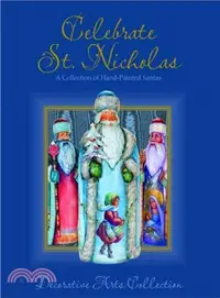 在飛比找三民網路書店優惠-Celebrate St. Nicholas ― A Col