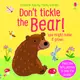 Don't Tickle the Bear! (硬頁觸摸音效書)(硬頁書)/Sam Taplin Don't Tickle the... 【三民網路書店】
