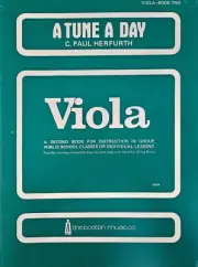 A Tune a Day - VIOLA Book 2 by C. Paul Herfurth - NEW