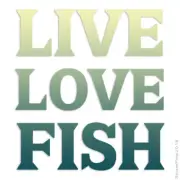 Live Love Fish, Vinyl Decal Sticker, 40 Patterns & 3 Sizes, #1702