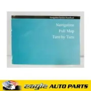 HOLDEN VE COMMODORE NAVIGATION SYSTEM HAND BOOK # 92207154