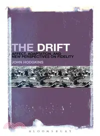 在飛比找三民網路書店優惠-The Drift ─ Affect, Adaptation