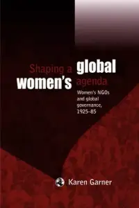 在飛比找博客來優惠-Shaping a Global Women’s Agend