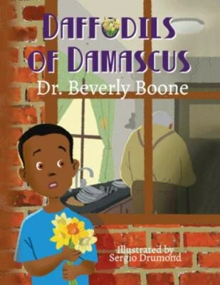 Daffodils of Damascus Boone, Dr Beverly