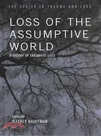 在飛比找三民網路書店優惠-Loss of the Assumptive World—A