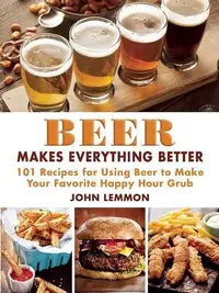 在飛比找誠品線上優惠-Beer Makes Everything Better: 