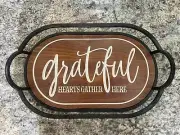 Wooden Serving Tray. Grateful hearts