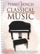 在飛比找三民網路書店優惠-The Piano Bench of Classical M