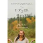 THE POWER OF BREATH