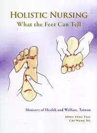 在飛比找博客來優惠-Holistic nursing：what the feet