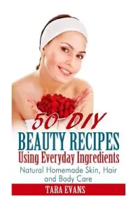 在飛比找博客來優惠-50 Diy Beauty Recipes Using Ev
