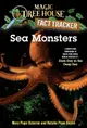 Sea Monsters: A Nonfiction Companion to Magic Tree House Merlin Mission 11: Dark Day in the Deep Sea