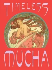 Timeless Mucha: The Magic of Line by Alphonse Mucha Hardcover Book