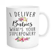 Hasdon-Hill I Deliver Babies What's Your Superpower, Midwife Gift, Home Birth Coffee Mug, OBGYN Tea Cup For Delivery Nurse, OB Doctor, Bone China 11 OZ White