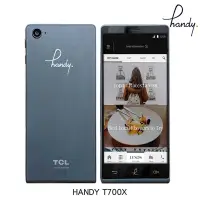 在飛比找樂天市場購物網優惠-強強滾-Handy T700X 5.7吋4G智慧型手機 [福