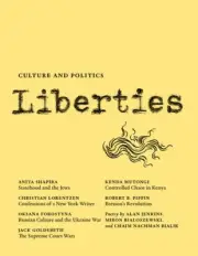 Liberties Journal of Culture and Politics by Leon Wieseltier [Paperback]