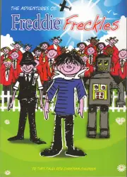 The Adventures of Freddie Freckles ; SIGNED by Timothy Buckley - NEW Paperback