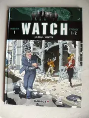 The Galli Erbetta Watch Tome 1 Bombs Human Eo IN Mint