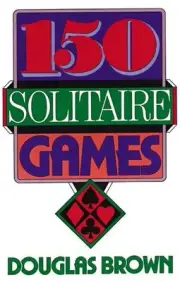 150 Solitaire Games by Douglas Brown (English) Paperback Book