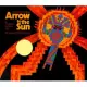 Arrow to the Sun: A Pueblo Indian Tale